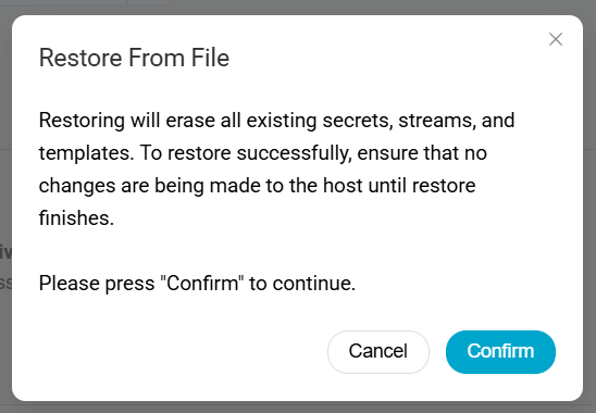 Restore confirmation